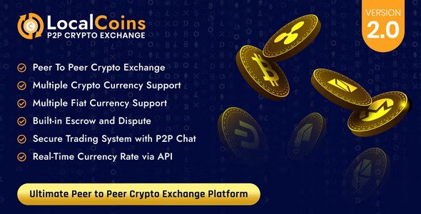 LocalCoins v3.0  Ultimate Peer to Peer Crypto Exchange Platform