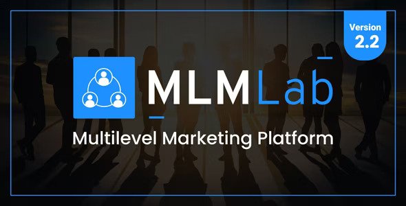 MLMLab v2.2  Multilevel Marketing Platform