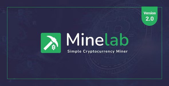 MineLab v2.4  Cloud Crypto Mining Platform
