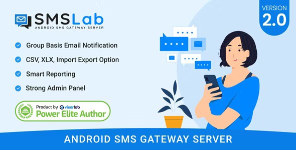 SMSLab v2.1  Android Based SMS Gateway Server