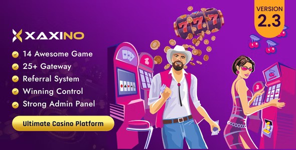 Xaxino v3.0  Ultimate Casino Platform