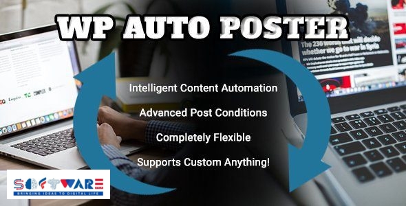 WP Auto Poster 2.3 – Automate your site to publish, modify, and recycle content automatically