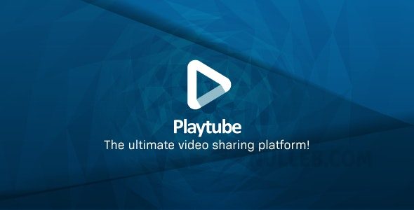 PlayTube v3.1.1  The Ultimate PHP Video CMS & Video Sharing Platform